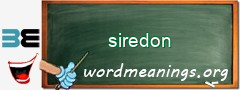 WordMeaning blackboard for siredon